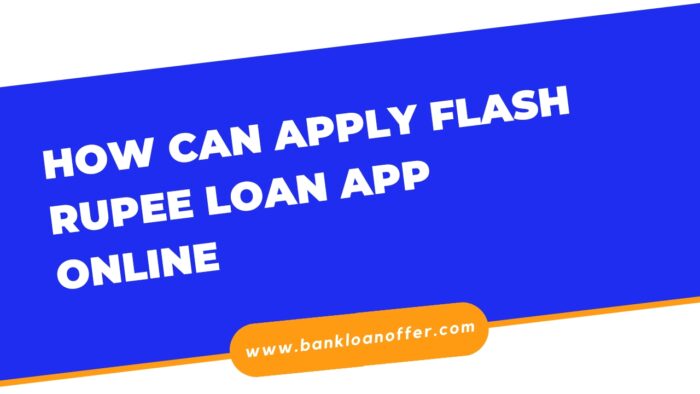 Flash Rupee Loan App
